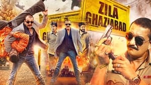 Zila Ghaziabad (2013) Hindi