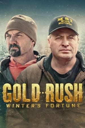 Poster Gold Rush: Winter's Fortune Season 1 The Race Starts Now 2021