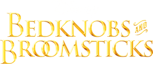 Bedknobs and Broomsticks