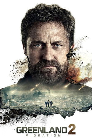 poster Greenland 2: Migration