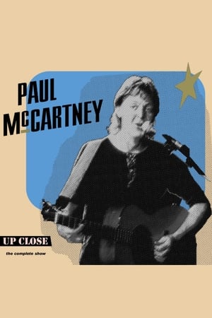 Poster Paul McCartney: The Complete Up Close Rehearsal 1992