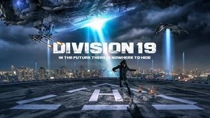 Division 19 (2017) ดิวิชั่น 19 มฤตยูนอกโลก