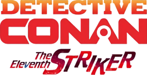 Detective Conan: The Eleventh Striker
