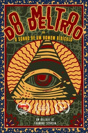 Poster O Mito do Delírio ou o sonho de um homem ridículo ()