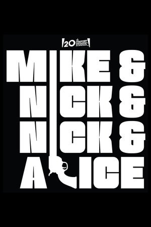 poster Mike & Nick & Nick & Alice