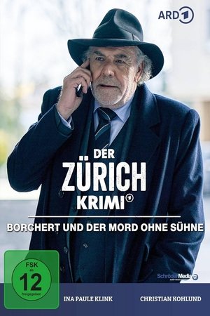 Poster Der Zürich-Krimi: Borchert und der Mord ohne Sühne 2023