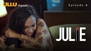 Julie Episode 4
