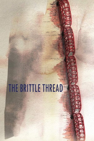 The Brittle Thread
