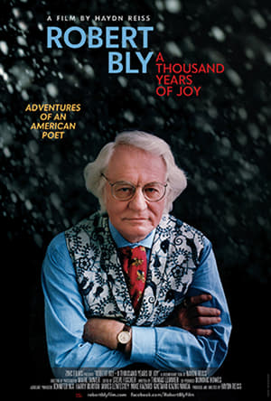 Poster Robert Bly: A Thousand Years of Joy (2015)