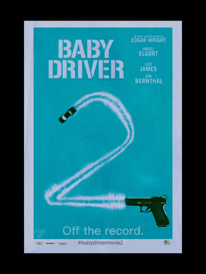 Baby Driver 2 