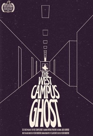 Image The West Campus Ghost