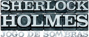 Sherlock Holmes: O Jogo de Sombras