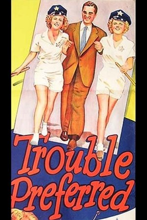 Trouble Preferred poster