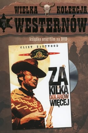 Za Kilka Dolarów Więcej (1965)