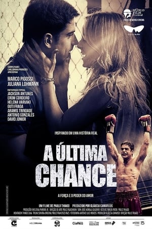 A Última Chance poster