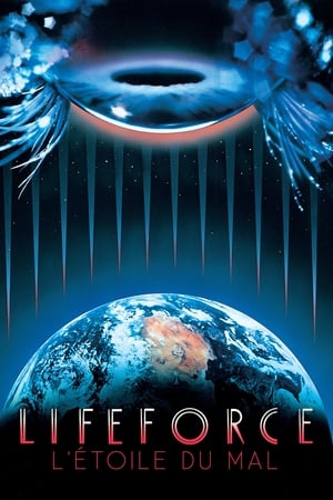 Poster Lifeforce : L'Étoile du mal 1985