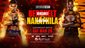 Miguel Berchelt vs. Jeremiah Nakathila film complet