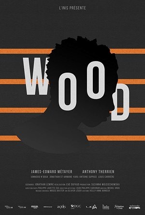 Nonton film Wood (2017) terbaru sub indo Nonton film Wood (2017) terbaru sub indo