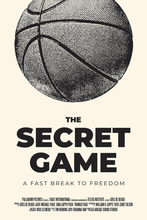 The Secret Game: A Fast Break to Freedom