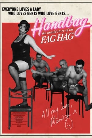 Poster Handbag: The Untold Story of the F*g Hag (2021)