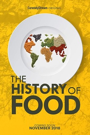 The History of Food The History of Food