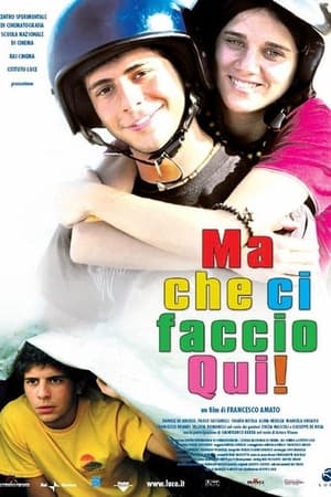 Poster Ma che ci faccio qui! (2006)