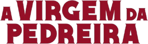 A Virgem da Pedreira