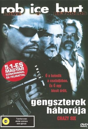 Poster Crazy Six - Gengszterek háborúja 1997