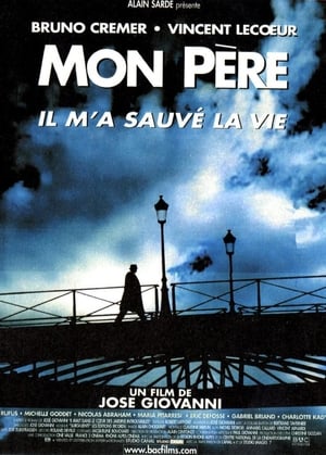 Poster Mon père, il m'a sauvé la vie 2001