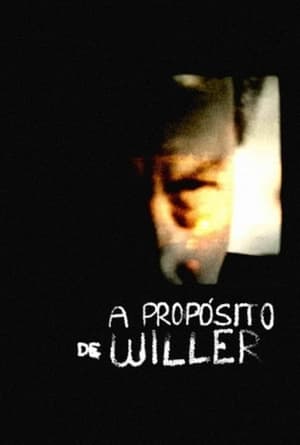 Poster A Propósito de Willer 2016