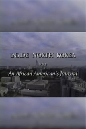 An African-American’s Journal: Inside North Korea