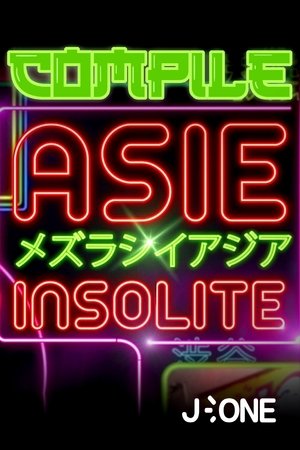 Poster Asie Insolite Compile Stagione 2 2018