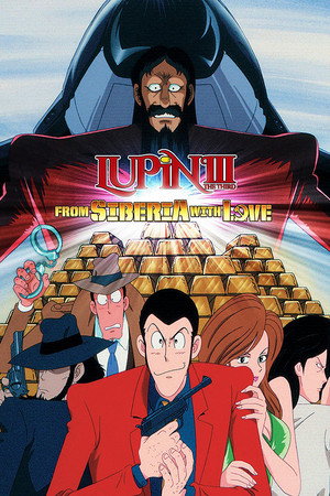 Lupin the Third: From Siberia with Love