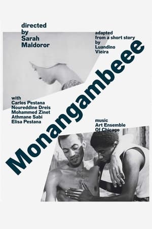 Monangambeee film complet