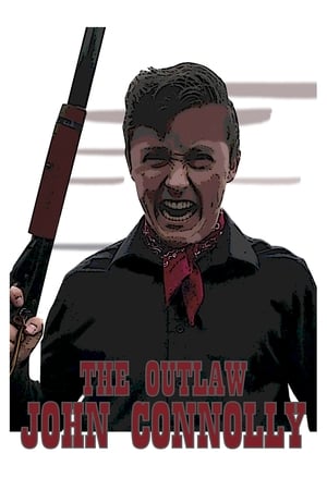 Poster The Outlaw John Connolly (2020)