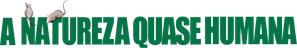 A Natureza Quase Humana — Logos 1