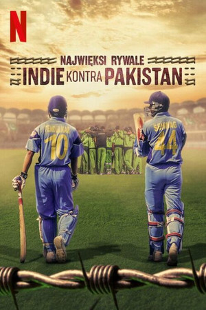Najwięksi rywale: Indie kontra Pakistan