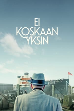 Poster Ei koskaan yksin 2025