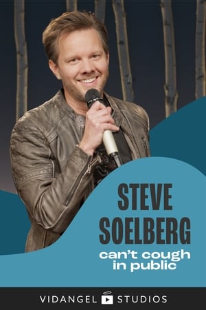 Steve Soelberg: Can't Cough in Public