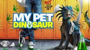 My Pet Dinosaur (2017)