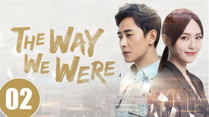 Episódio 2 - The Way We Were