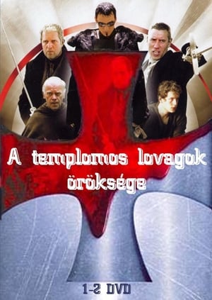 A templomos lovagok öröksége 1-2. (2005)