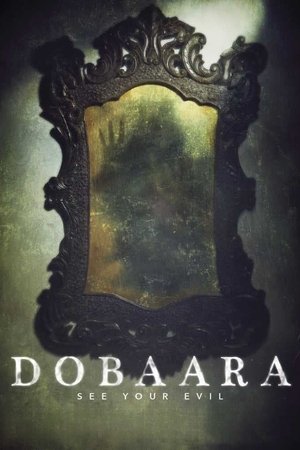 Image Dobaara: See Your Evil