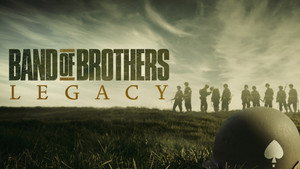 Band of Brothers: Legacy