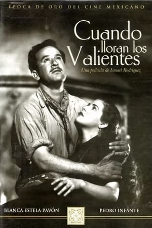 Poster Cuando lloran los valientes 1947
