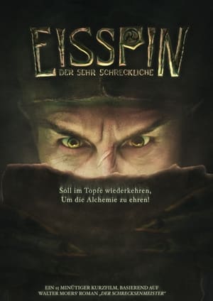 Poster Eisspin, the Oh So Terrible (2023)