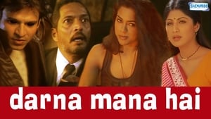 Darna Mana Hai film complet