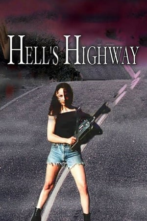 Hell's Highway film complet