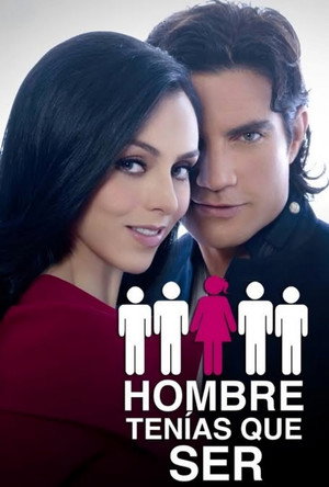 Hombre tenías que ser