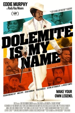 Dolemite Is My Name